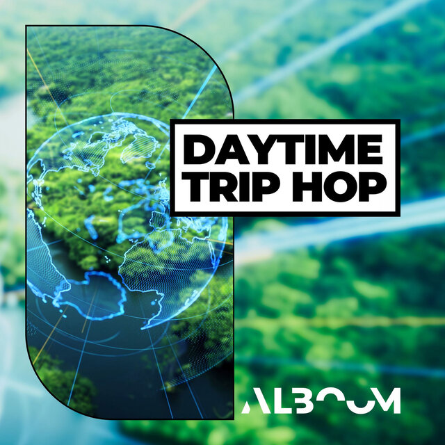 Daytime Trip Hop
