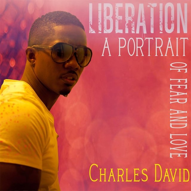Liberation: A Portrait of Fear and Love