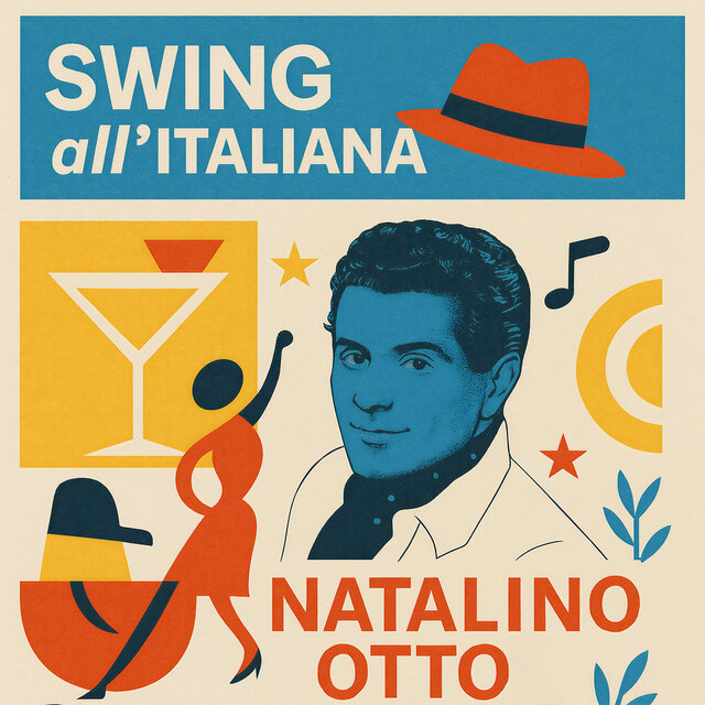 Swing all'Italiana: Natalino Otto's Jazz Years