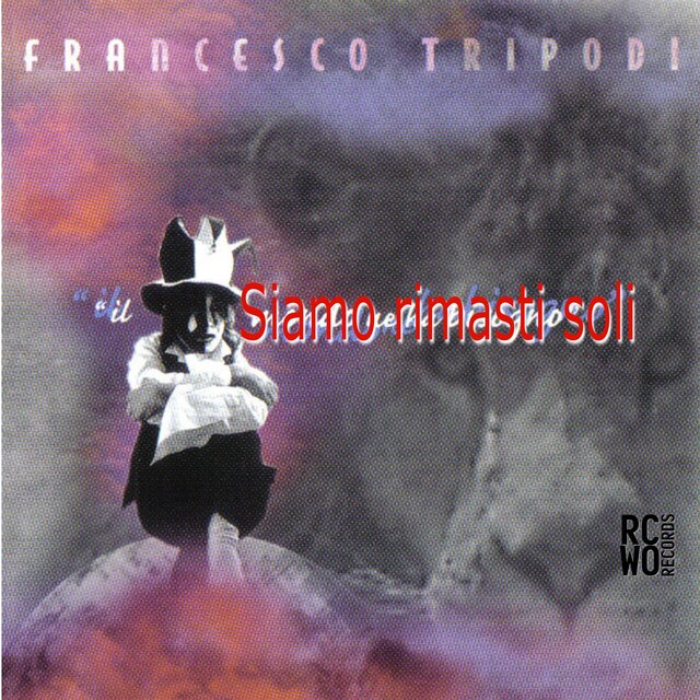 Siamo Rimasti Soli (Remastered 2025)