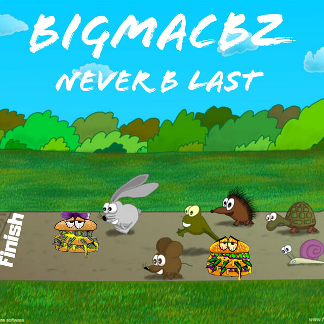 Never B Last (2025 Remastered Version)