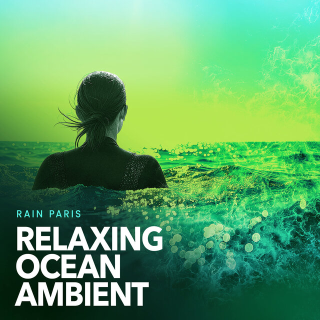 Relaxing Ocean Ambient