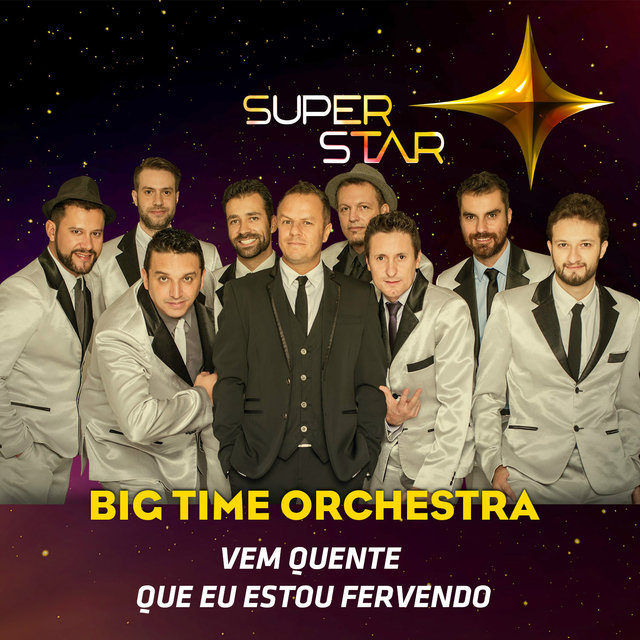 Vem Quente Que Eu Estou Fervendo (Superstar) - Single