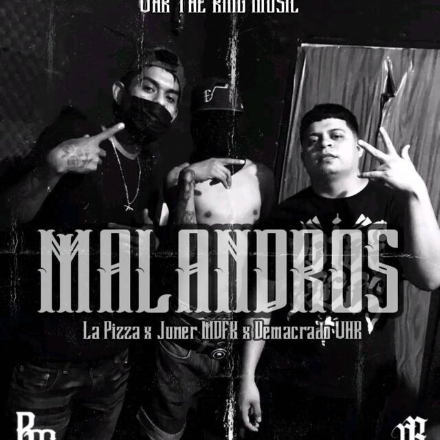 MALANDROS