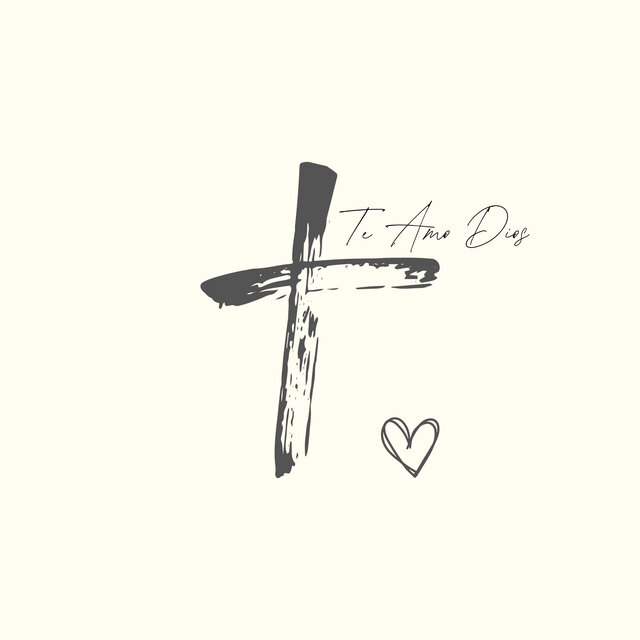 Te Amo Dios