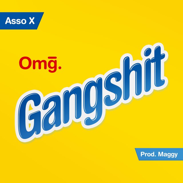 Omg Gangshit