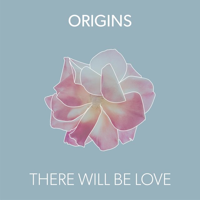 There Will Be Love