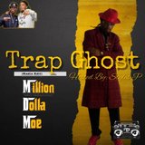 Trap Ghost (Hosted by Styles P) [Radio Edit]