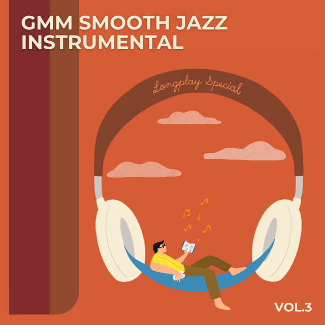 GMM SMOOTH JAZZ INSTRUMENTAL, Vol. 3
