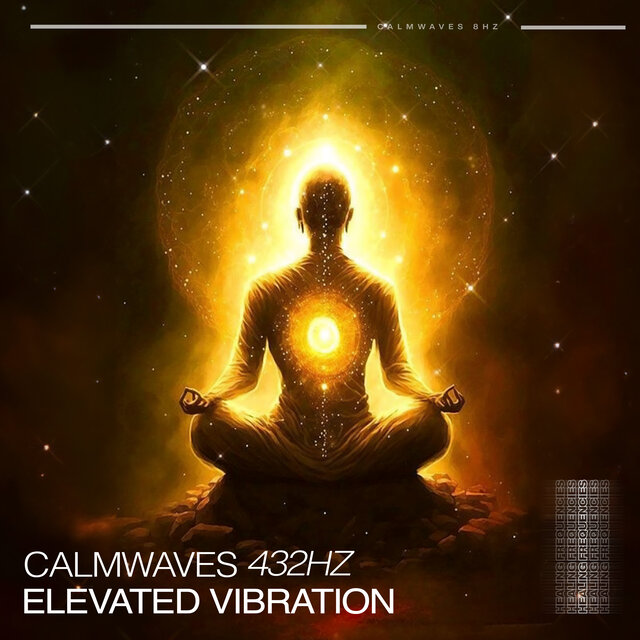 Elevated Vibration - 432Hz