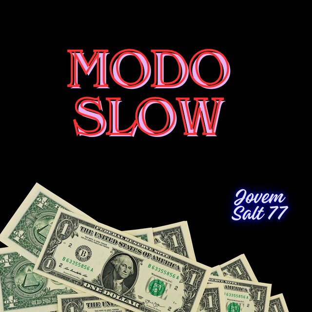 Modo slow