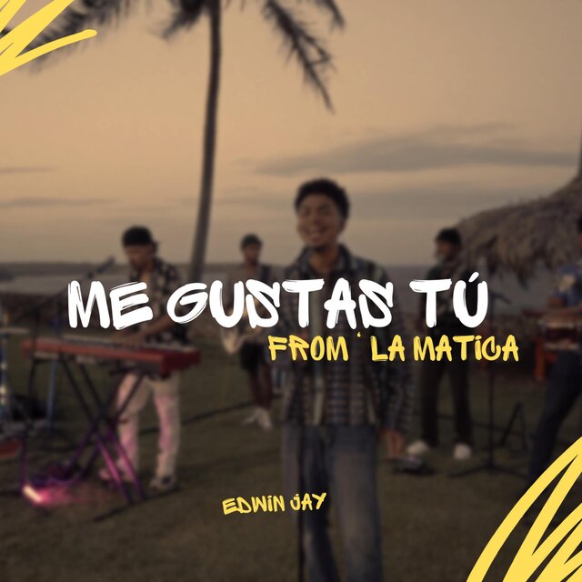 Me Gustas Tu (From La Matica)