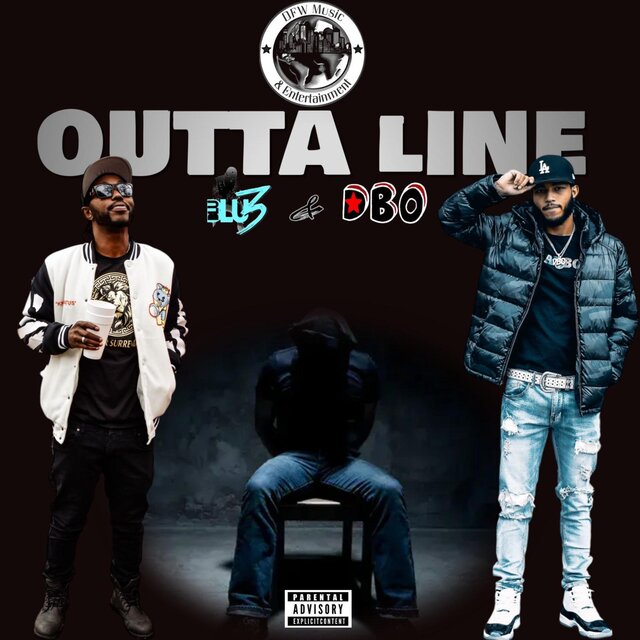 Outta Line (feat. DBO)
