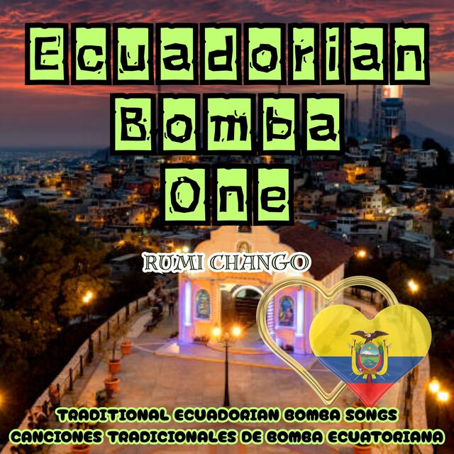 Ecuadorian Bomba One