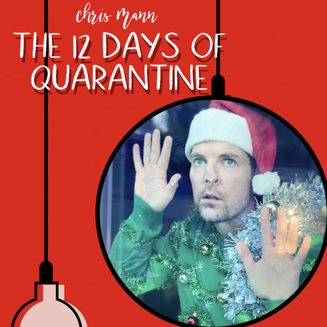 The 12 Days of Quarantine