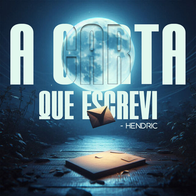 A Carta que Escrevi