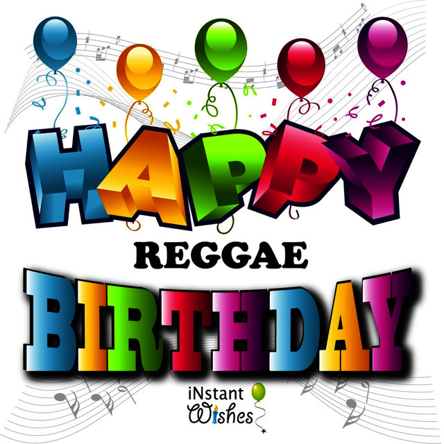 Happy Birthday (Reggae) Vol. 11