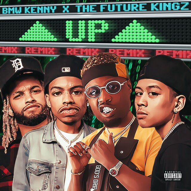 #UP (REMIX) (feat. The Future Kingz)