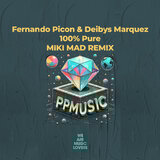 100% Pure (Miki Mad Remix)