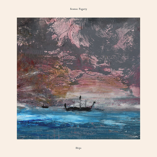 Cover art for album Ships by Seamus Fogarty