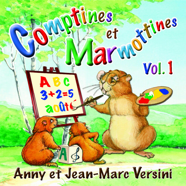 Comptines et Marmottines, vol. 1