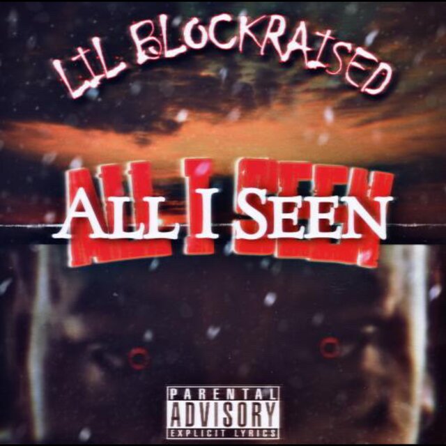 ALL I Seen