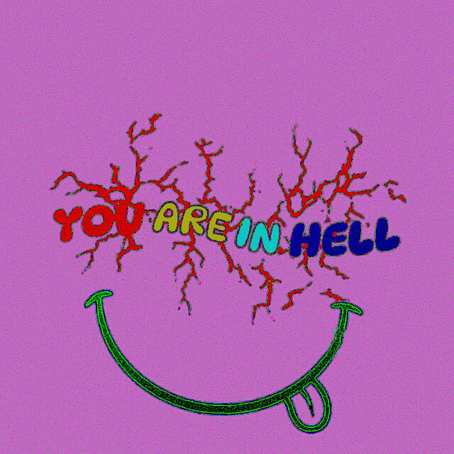 You Are In Hell