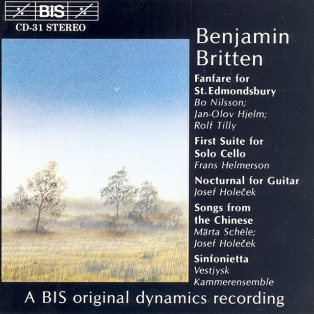 Britten: Fanfare for St. Edmondsbury / Suite No. 1 / Sinfonietta
