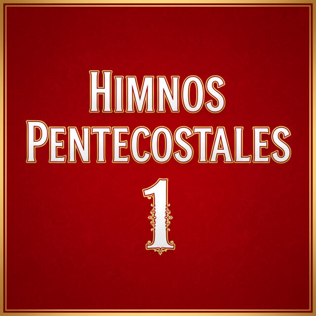Himnos Pentecostales 1
