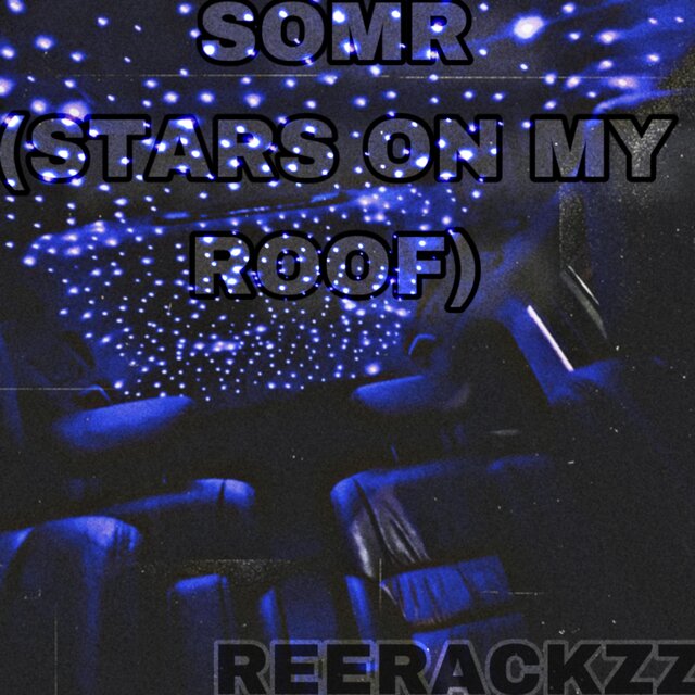 SOMR(STARS ON MY ROOF)
