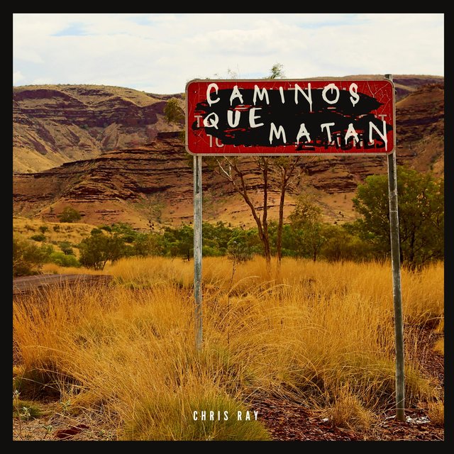 Caminos Que Matan