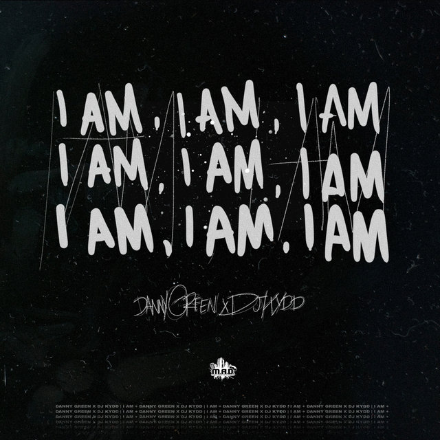 I Am