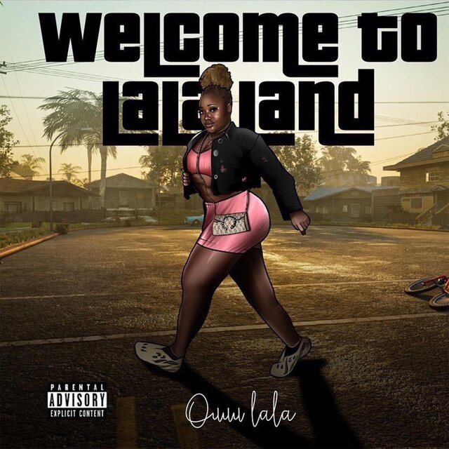 Welcome To Lala Land