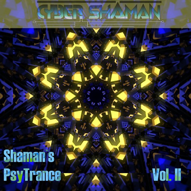 Shaman's PsyTrance Vol. II