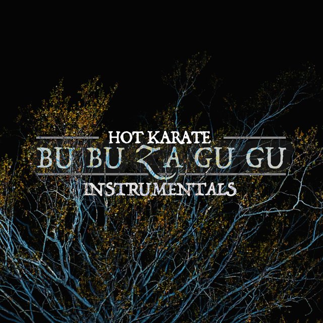 BU BU ZA GU GU (Instrumentals)