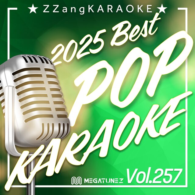 ZZang KARAOKE 2025 POP Vol.257