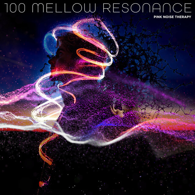 100 Mellow Resonance
