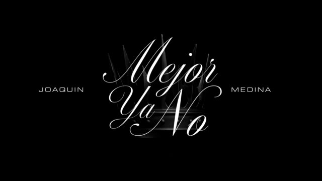 Mejor Ya No (Lyric Video)