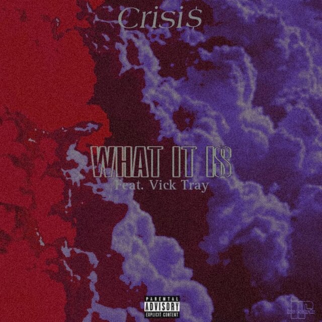 What It I$ (feat. Vick Tray)