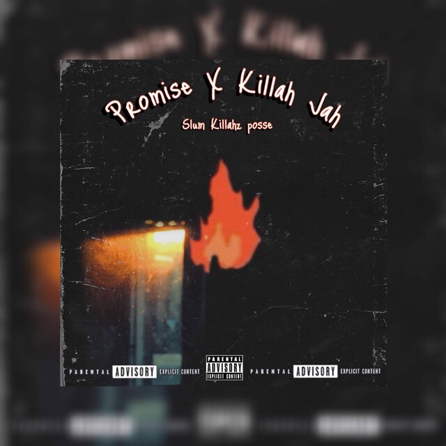 Promise x Killah Jah