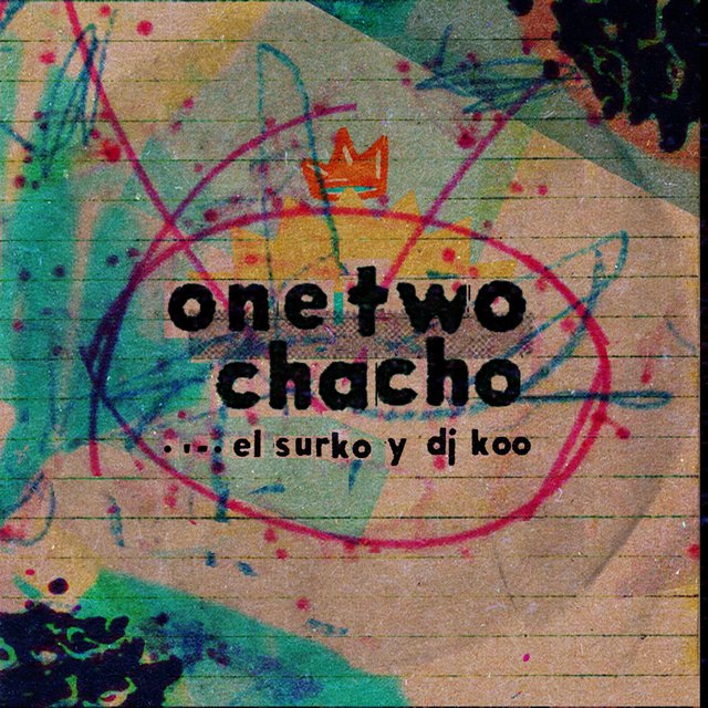 One Two Chacho