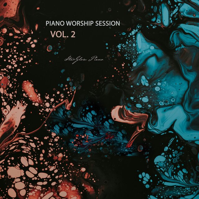Piano Worship Session Vol. 2
