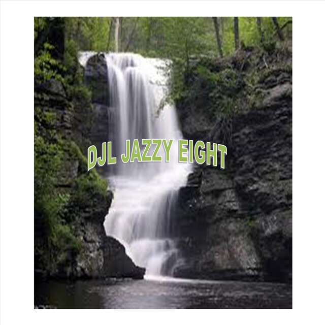 Djl Jazzy Eight