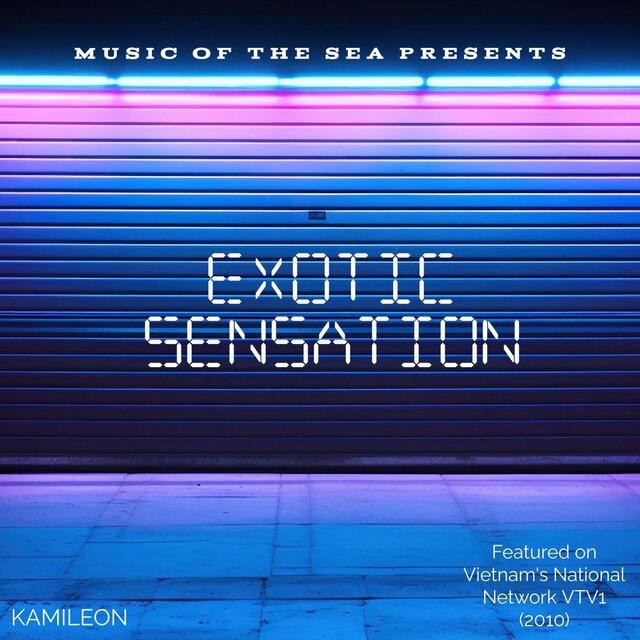 Exotic Sensation