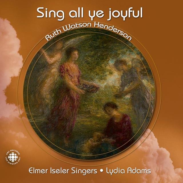 Watson Henderson: Choral Music