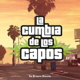 La Cumbia de los Capos