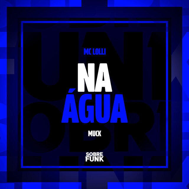 NA ÁGUA