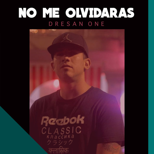 No Me Olvidaras