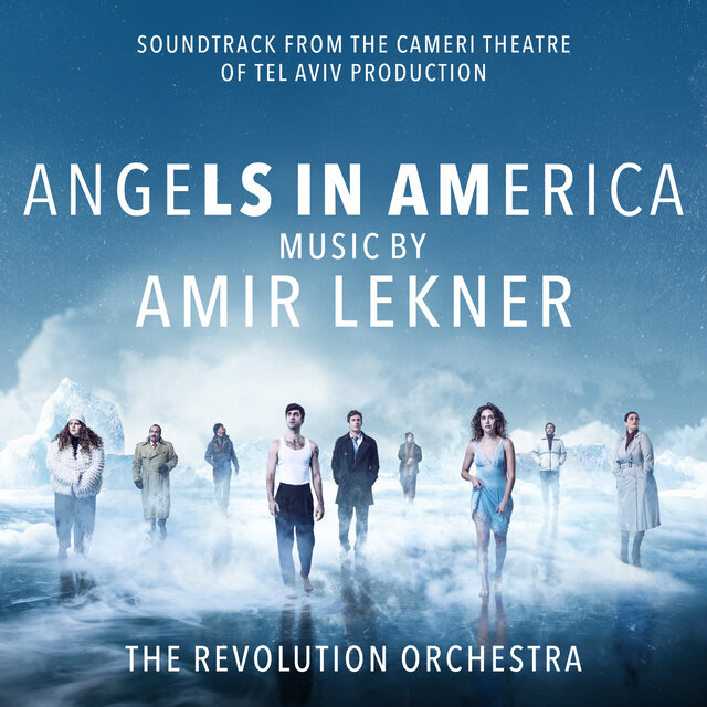 Angels in America (From the Cameri Theatre of Tel Aviv Production)