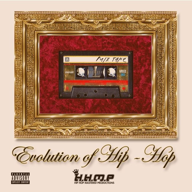 Evolution of Hip Hop (Mixtape)